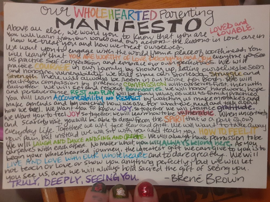 'Our WHOLEHEARTED Parenting Manifesto' adapted from the work of Brene Brown